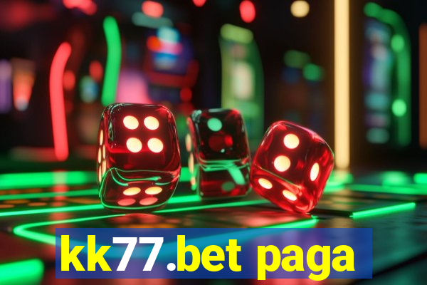 kk77.bet paga